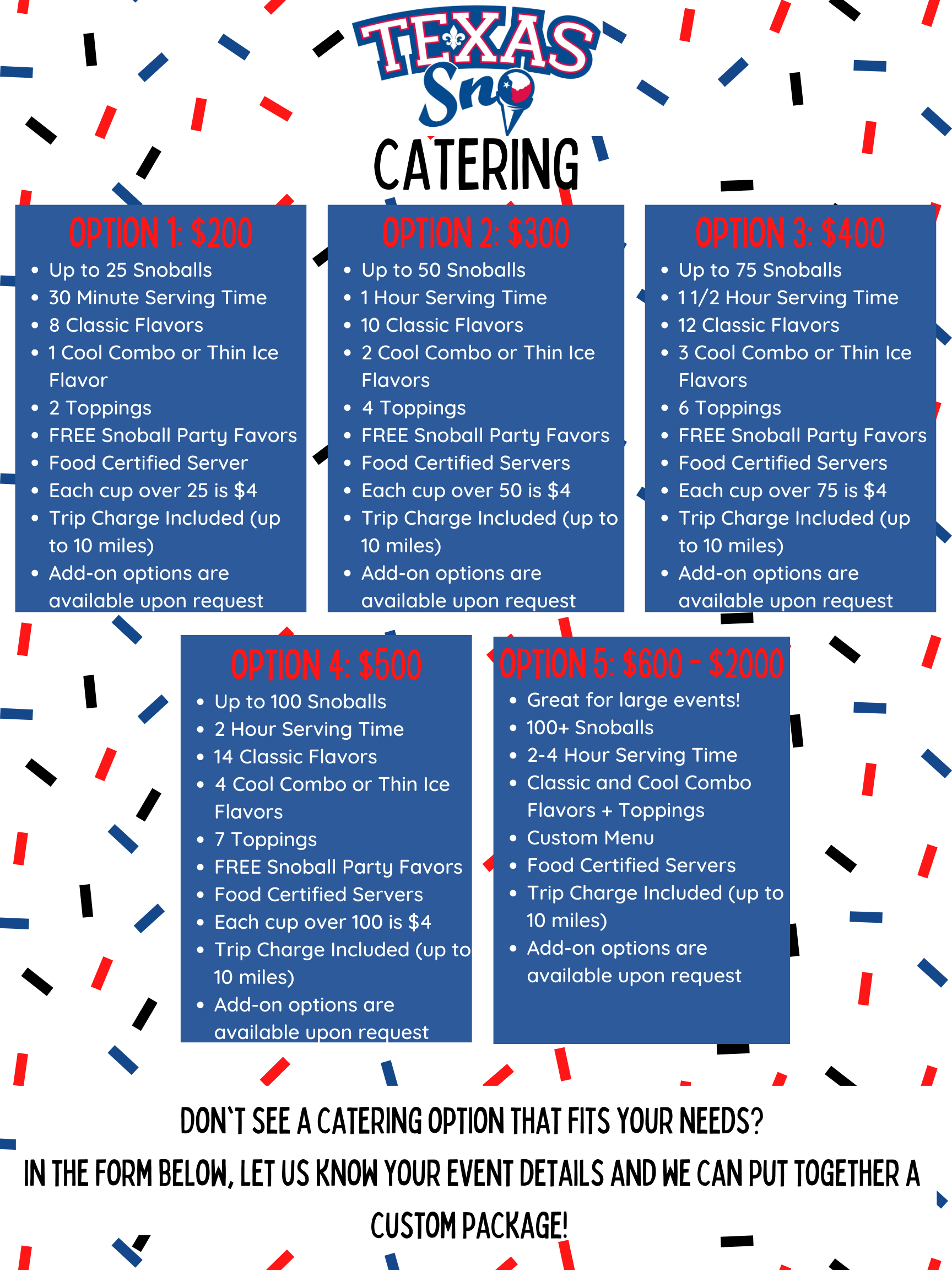Texas Sno Catering Options, Policies, and Guidelines (8)